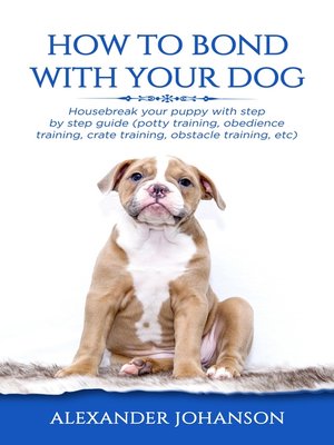 cover image of How to Bond with Your Dog
